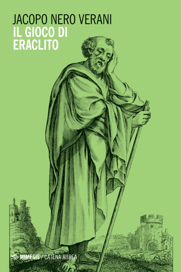 Il gioco di Eraclito - Librerie.coop Il gioco di Eraclito - Librerie.coop