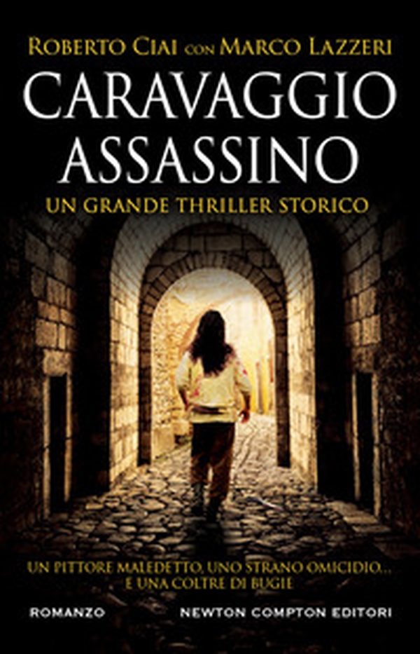 Caravaggio assassino - Librerie.coop Caravaggio assassino - Librerie.coop