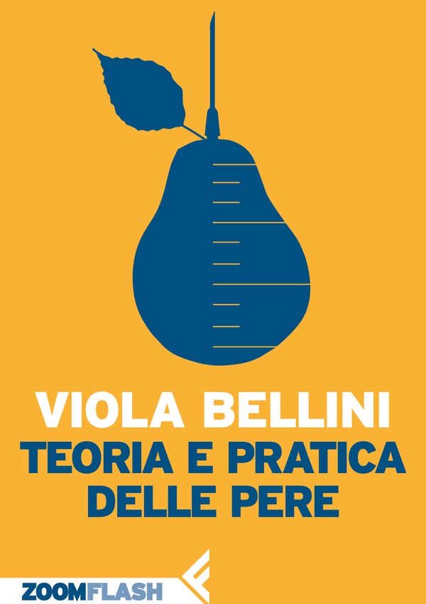 Teoria e pratica delle pere - Librerie.coop Teoria e pratica delle pere - Librerie.coop