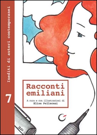 Racconti emiliani. Inediti di autori contemporanei - Librerie.coop