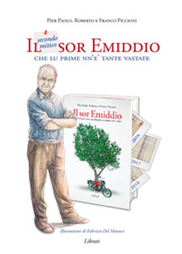Il secondo mitico sor Emiddio - Librerie.coop Il secondo mitico sor Emiddio - Librerie.coop