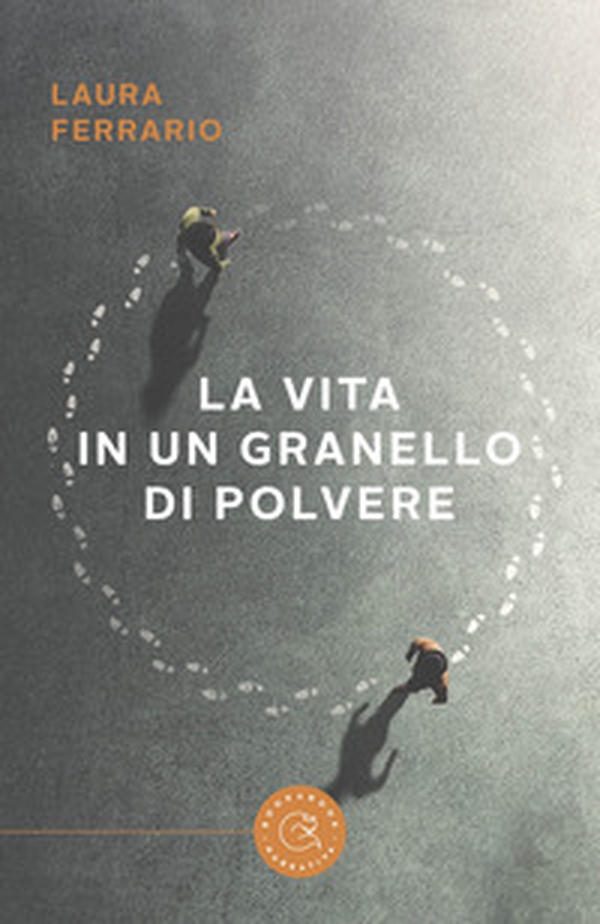 La vita in un granello di polvere - Librerie.coop La vita in un granello di polvere - Librerie.coop