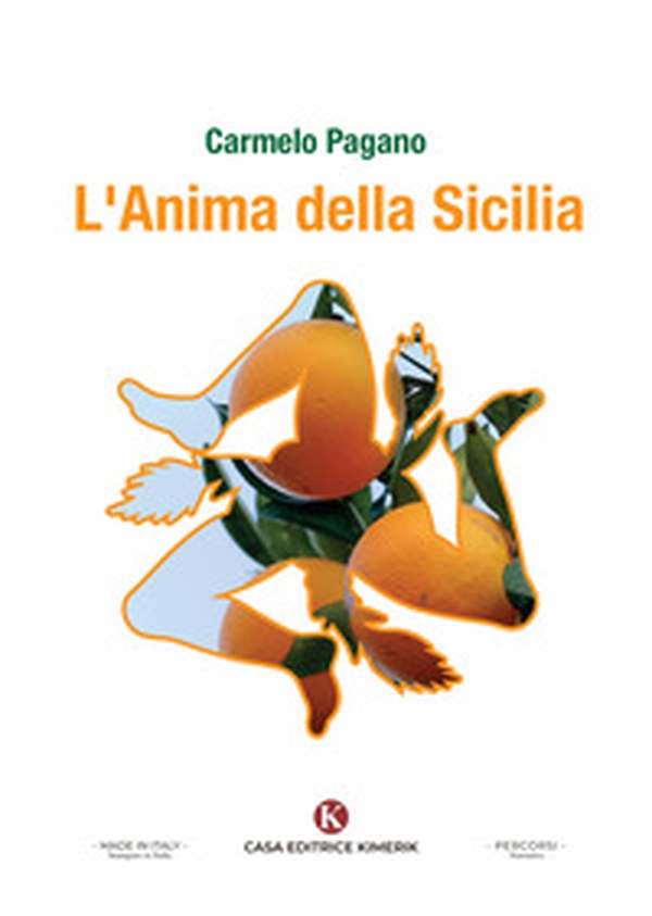 L'anima della Sicilia - Librerie.coop L'anima della Sicilia - Librerie.coop