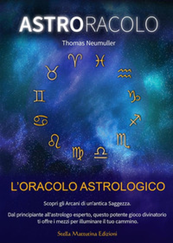 AstrOracolo. L'oracolo astrologico - Librerie.coop AstrOracolo. L'oracolo astrologico - Librerie.coop