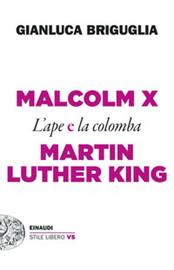 Malcolm X e Martin Luther King. L'ape e la colomba - Librerie.coop Malcolm X e Martin Luther King. L'ape e la colomba - Librerie.coop