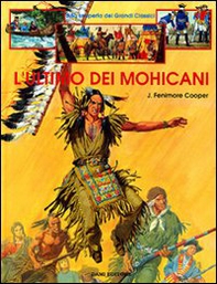 L'ultimo dei mohicani - Librerie.coop