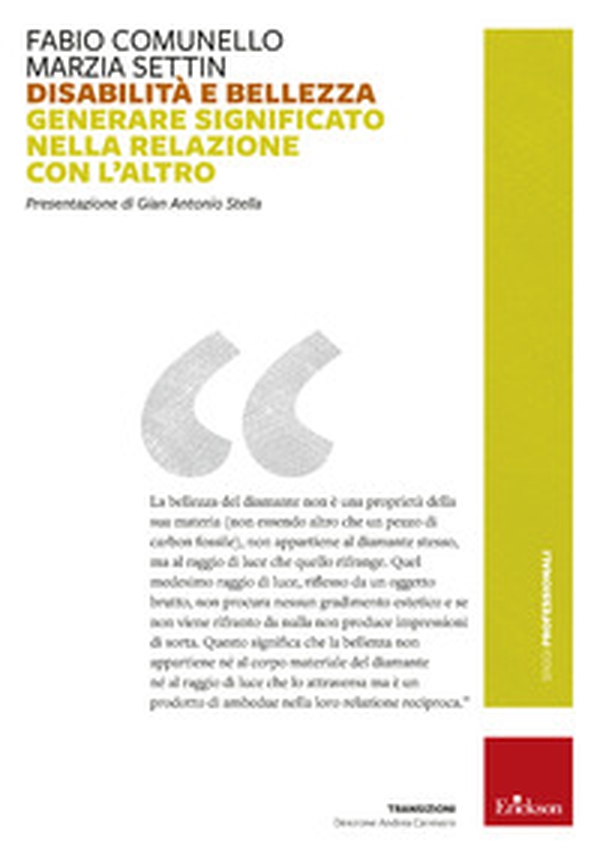 Disabilità e bellezza. Generare significato nella relazione con l'altro - Librerie.coop Disabilità e bellezza. Generare significato nella relazione con l'altro - Librerie.coop