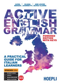 Active English grammar. A practical guide for Italian learners - Librerie.coop