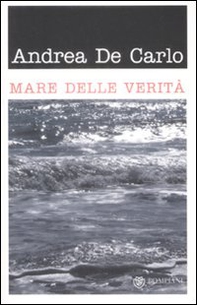 Mare delle verità - Librerie.coop