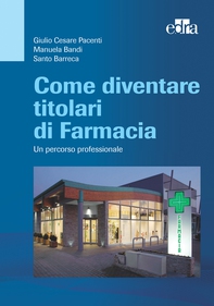 Come diventare titolari di Farmacia. - Librerie.coop Come diventare titolari di Farmacia. - Librerie.coop