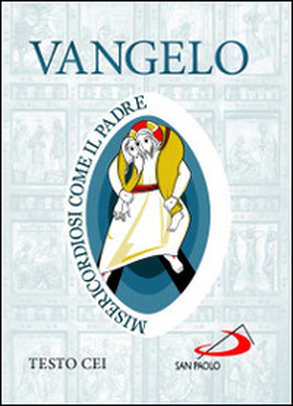 Vangelo. Misericordiosi come il Padre - Librerie.coop Vangelo. Misericordiosi come il Padre - Librerie.coop
