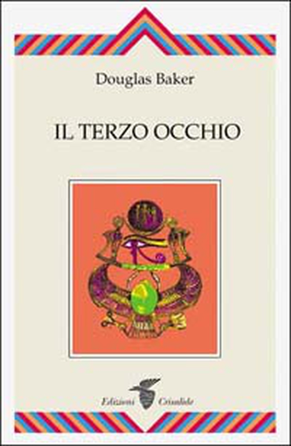 L'apertura del Terzo Occhio - Librerie.coop L'apertura del Terzo Occhio - Librerie.coop