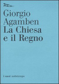 La Chiesa e il regno - Librerie.coop