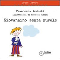 Giovannino senza nuvole - Librerie.coop Giovannino senza nuvole - Librerie.coop
