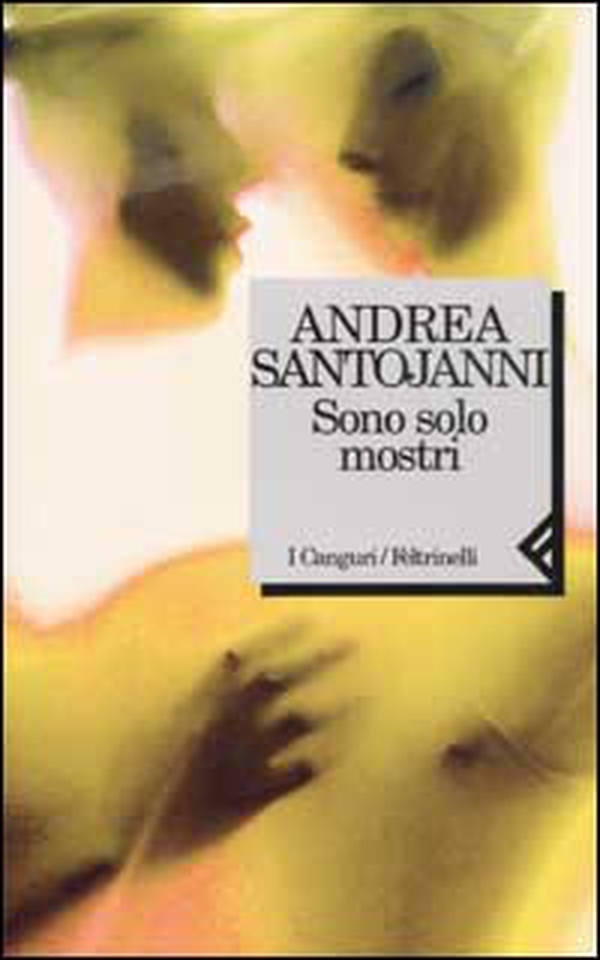 Sono solo mostri - Librerie.coop Sono solo mostri - Librerie.coop