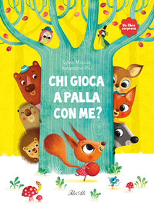 Chi gioca a palla con me? - Librerie.coop Chi gioca a palla con me? - Librerie.coop