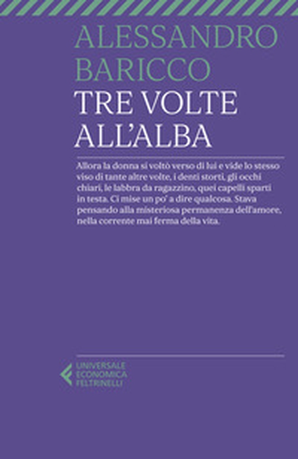 Tre volte all'alba - Librerie.coop Tre volte all'alba - Librerie.coop