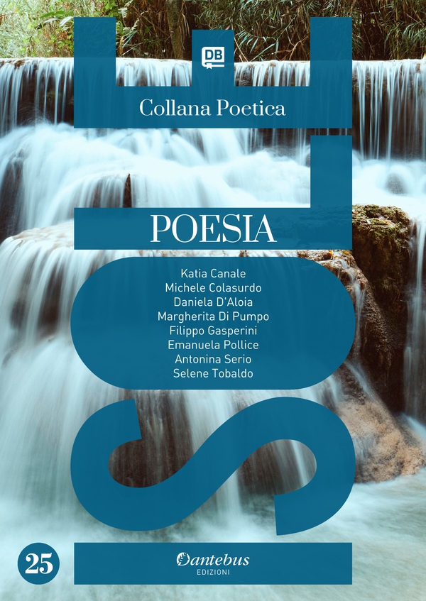 Collana Poetica Isole vol. 25 - Librerie.coop Collana Poetica Isole vol. 25 - Librerie.coop