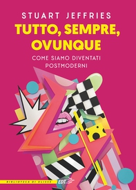 Tutto, sempre, ovunque - Librerie.coop Tutto, sempre, ovunque - Librerie.coop
