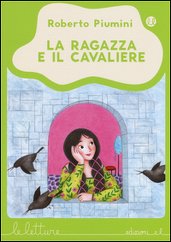 La ragazza e il cavaliere - Librerie.coop La ragazza e il cavaliere - Librerie.coop