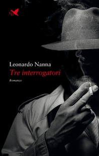 Tre interrogatori - Librerie.coop