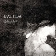 L'attesa. Ediz. italiana e inglese - Librerie.coop