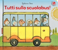 Tutti sullo scuolabus! - Librerie.coop