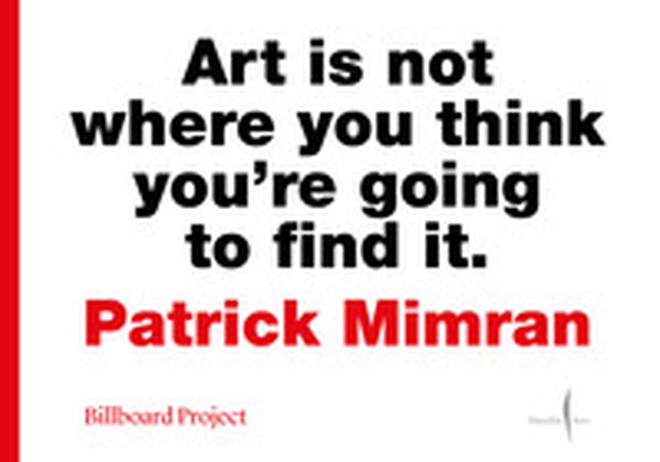 Patrick Mimran. Billboard Project. Ediz. italiana e inglese - Librerie.coop