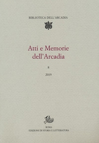 Atti e memorie dell'Arcadia - Librerie.coop