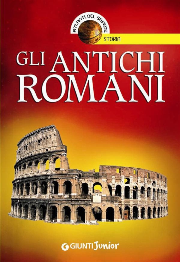 Gli antichi Romani - Librerie.coop Gli antichi Romani - Librerie.coop