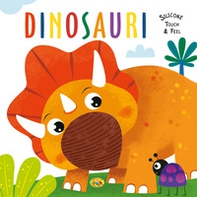 Dinosauri. Silicone touch & feel - Librerie.coop