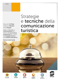 Strategie e tecniche della comuicazione turistica - Librerie.coop