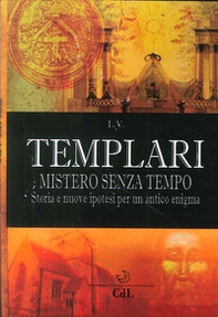 Templari. Mistero senza tempo - Librerie.coop