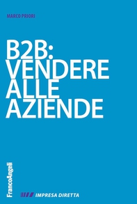 B2B: vendere alle aziende - Librerie.coop B2B: vendere alle aziende - Librerie.coop