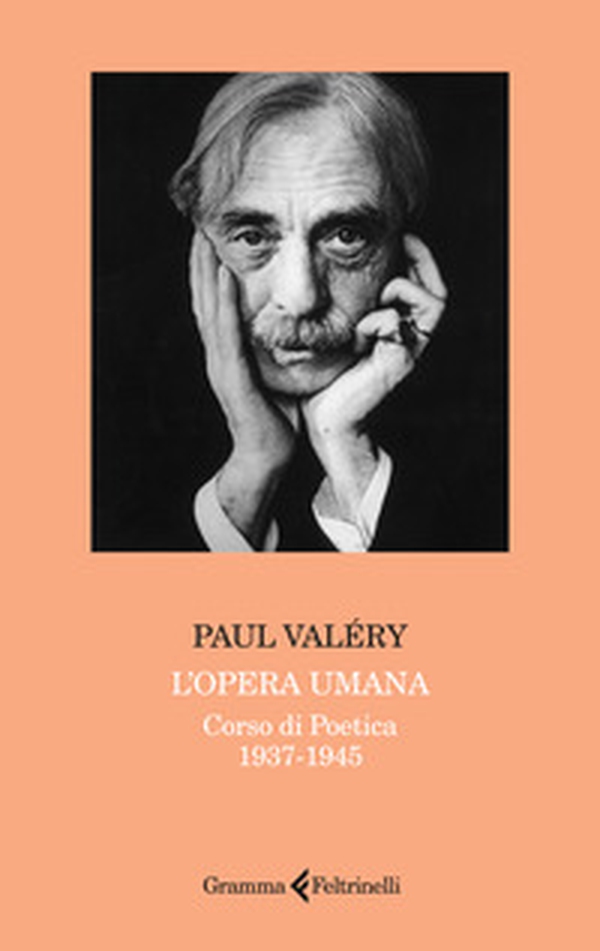 L'opera umana. Corso di poetica 1937-1945 - Librerie.coop L'opera umana. Corso di poetica 1937-1945 - Librerie.coop