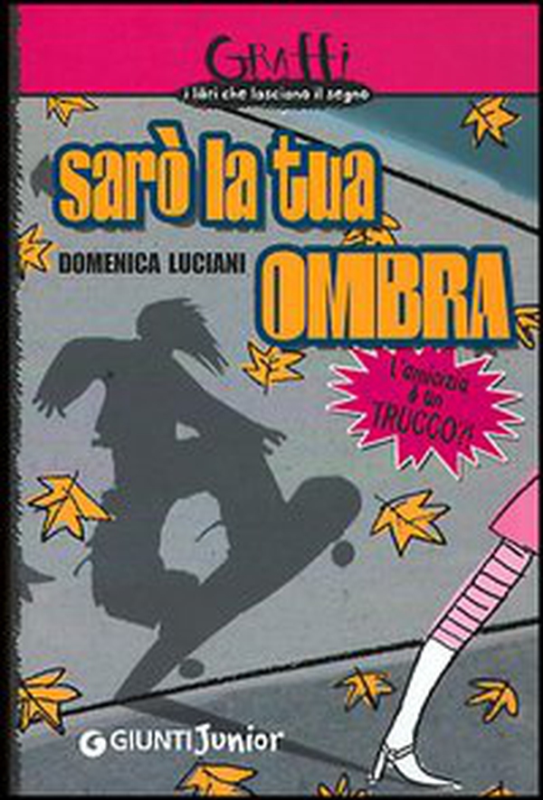 Sarò la tua ombra. L'amicizia è un trucco?! - Librerie.coop Sarò la tua ombra. L'amicizia è un trucco?! - Librerie.coop