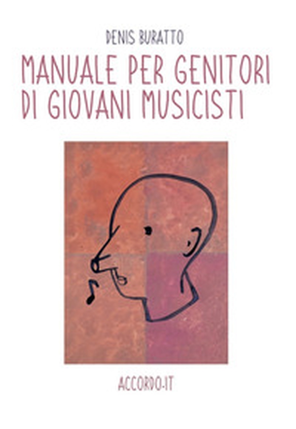 Manuale per genitori di giovani musicisti - Librerie.coop Manuale per genitori di giovani musicisti - Librerie.coop
