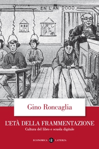 L'età della frammentazione - Librerie.coop