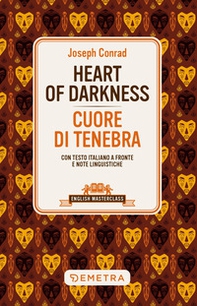 Heart of darkness-Cuore di tenebra. Testo italiano a fronte e note linguistiche - Librerie.coop