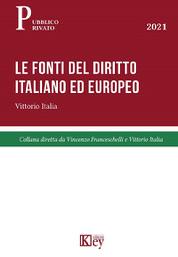 Le fonti del diritto italiano ed europeo - Librerie.coop Le fonti del diritto italiano ed europeo - Librerie.coop