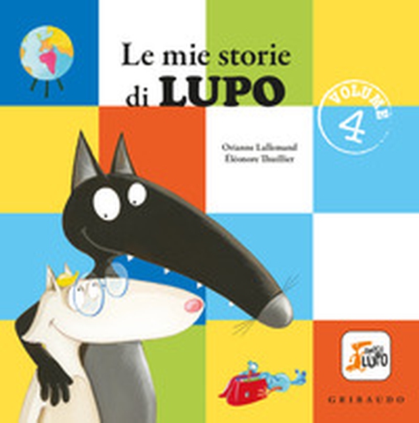 Le mie storie di lupo. Amico lupo - Vol. 4 - Librerie.coop Le mie storie di lupo. Amico lupo - Vol. 4 - Librerie.coop
