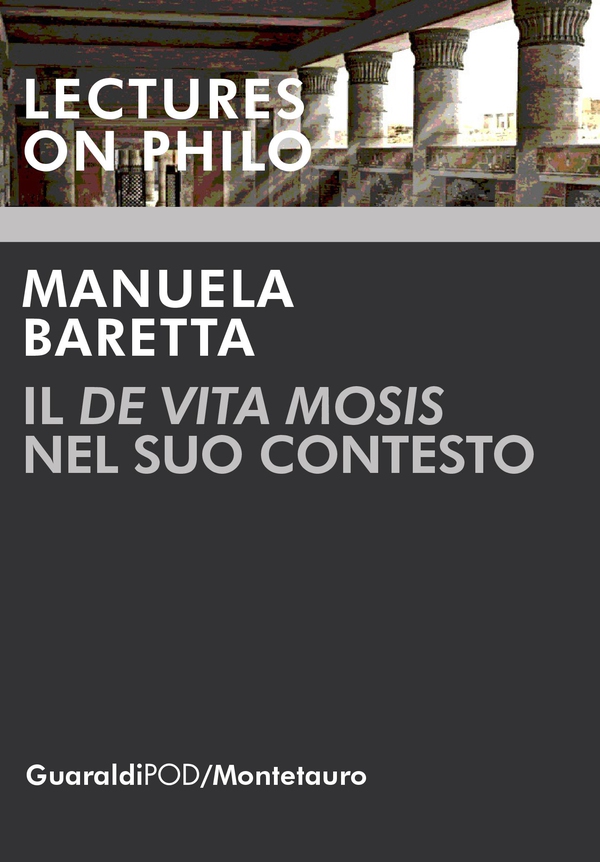 Il "De Vita Mosis" nel suo contesto - Librerie.coop Il "De Vita Mosis" nel suo contesto - Librerie.coop