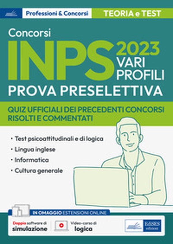 Concorsi INPS 2023. Teoria e test per la preselezione - Librerie.coop Concorsi INPS 2023. Teoria e test per la preselezione - Librerie.coop