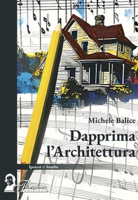 Dapprima l'architettura - Librerie.coop