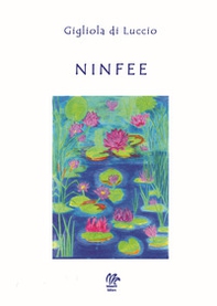Ninfee - Librerie.coop Ninfee - Librerie.coop