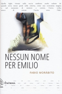Nessun nome per Emilio - Librerie.coop Nessun nome per Emilio - Librerie.coop