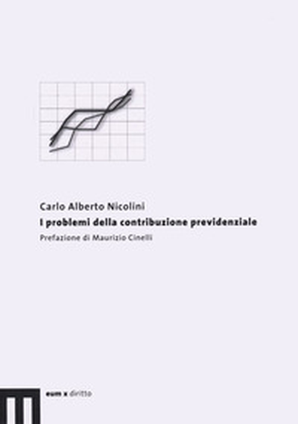 I problemi della contribuzione previdenziale - Librerie.coop I problemi della contribuzione previdenziale - Librerie.coop
