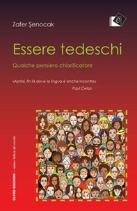 Essere tedeschi. Qualche pensiero chiarificatore - Librerie.coop