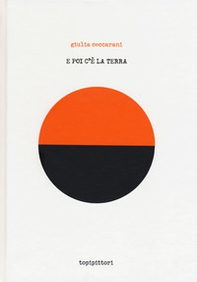 E poi c'è la Terra - Librerie.coop E poi c'è la Terra - Librerie.coop