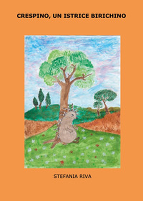 Crespino, un istrice birichino - Librerie.coop Crespino, un istrice birichino - Librerie.coop